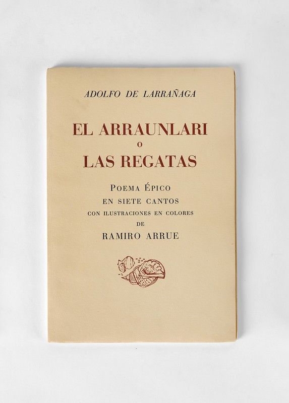 Adolfo de LARRANAGA, El Arraunlari o Las...