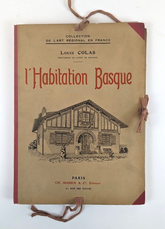 COLAS (Louis), L'Habitation Basque, collection...