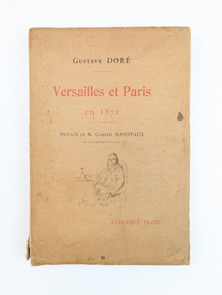 Gustave DORE (1832-1883) VERSAILLES et PARIS...